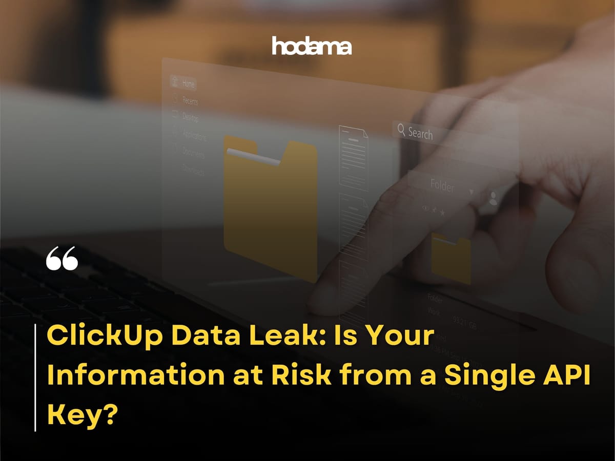 ClickUp Data Leak: Is Your Information at Risk from a Single API Key?