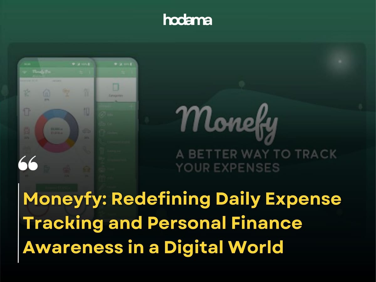 Moneyfy: Redefining Daily Expense Tracking and Personal Finance Awareness in a Digital World