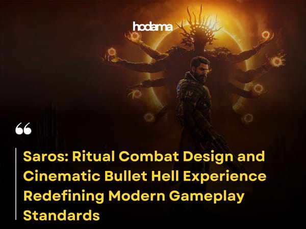 Saros: Ritual Combat Design and Cinematic Bullet Hell Experience Redefining Modern Gameplay Standards